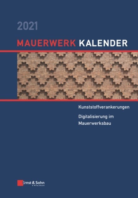 Ernst & Sohn - Mauerwerk-Kalender 2021, E-bok