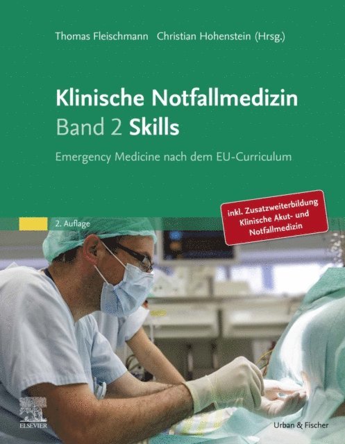 Christian Hohenstein, Thomas Fleischmann - Klinische Notfallmedizin - Skills, E-bok