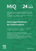 MIQ 24: Atemwegsinfektionen bei Mukoviszidose