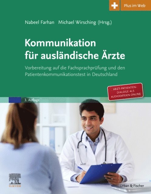 Michael Wirsching, Nabeel Khaled Naji Farhan - Kommunikation für ausländische Ärzte, E-bok