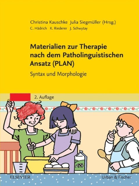 Julia Siegmuller, Christina Kauschke - Materialien zur Therapie nach dem Patholinguistischen Ansatz (PLAN), E-bok