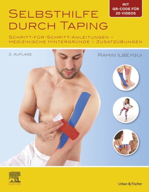 Florian Pichler, Ramin Ilbeygui - Selbsthilfe durch Taping, E-bok