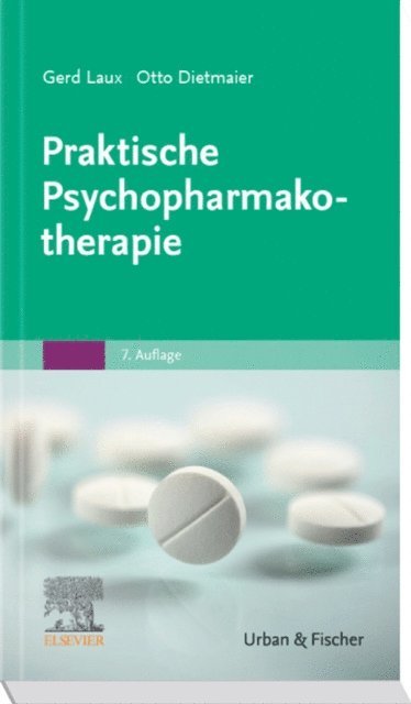 Otto Dietmaier, Gerd Laux - Praktische Psychopharmakotherapie, E-bok