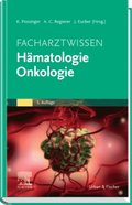 Facharztwissen Hamatologie Onkologie