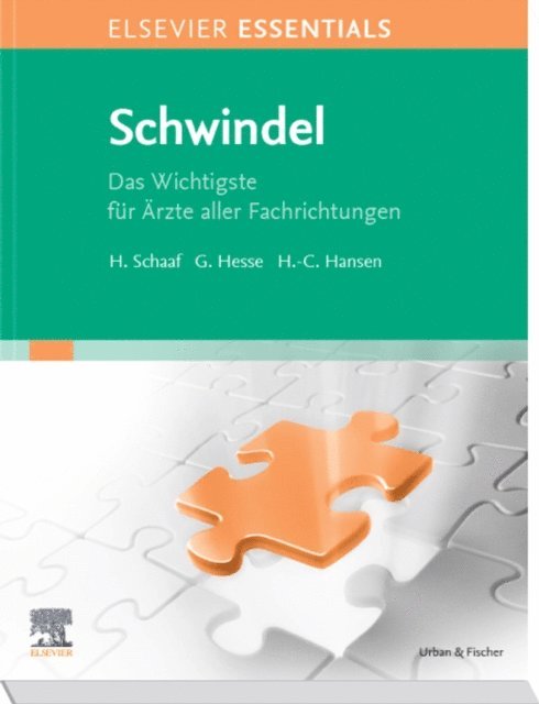 Hans-Christian Hansen, Gerhard Hesse, Helmut Schaaf - ELSEVIER ESSENTIALS Schwindel, E-bok
