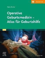 Operative Geburtsmedizin - Atlas f?r Geburtshilfe