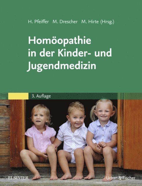 Martin Hirte, Michael Drescher, Herbert Pfeiffer - Homöopathie in der Kinder- und Jugendmedizin, E-bok