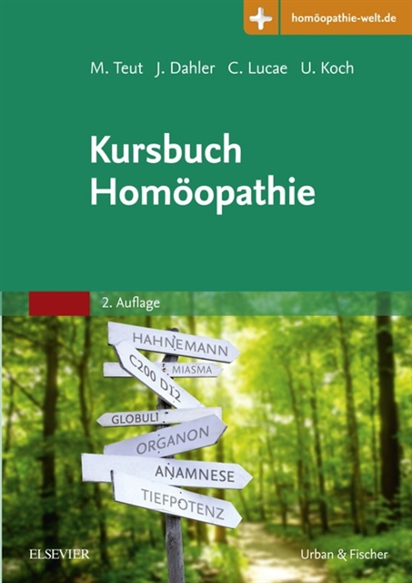 Ulrich Koch, Christian Lucae, Jorn Dahler, Michael Teut - Kursbuch Homöopathie, E-bok