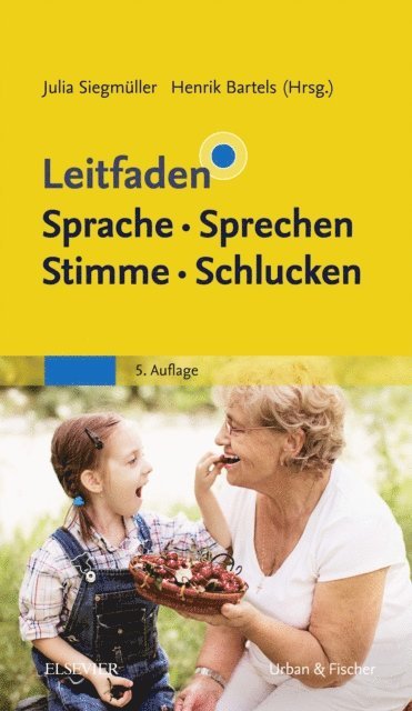 Henrik Bartels, Julia Siegmuller - Leitfaden Sprache Sprechen Stimme Schlucken, E-bok
