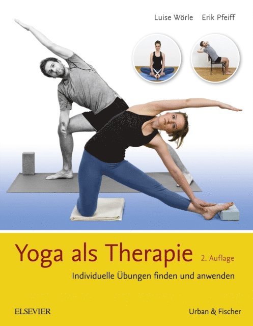 Erik Pfeiff, Luise Worle - Yoga als Therapie, E-bok