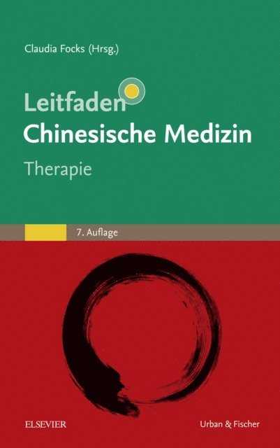 Claudia Focks - Leitfaden chinesische Medizin - Therapie, E-bok