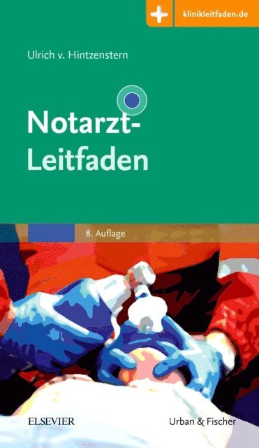 Ulrich von Hintzenstern - Notarzt-Leitfaden, E-bok