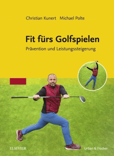 Michael Polte, Christian Kunert - Fit fürs Golfspielen, E-bok