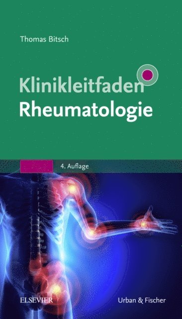 Thomas Bitsch - Klinikleitfaden Rheumatologie, E-bok