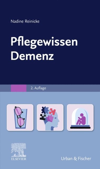 Nadine Reinicke - PflegeWissen Demenz, E-bok