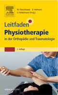 Leitfaden Physiotherapie in der Orthopÿdie und Traumatologie