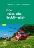 F?lle Pr?klinische Notfallmedizin