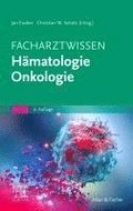 Facharztwissen H?matologie Onkologie
