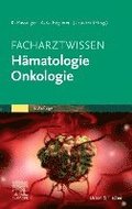 Facharztwissen Hämatologie Onkologie