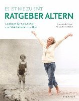 Anna Maria Meyer, Maria Cristina Polidori - Ratgeber Altern, Häftad