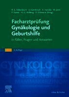 Facharztpr?fung Gyn?kologie und Geburtshilfe