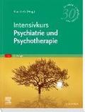 Intensivkurs Psychiatrie und Psychotherapie