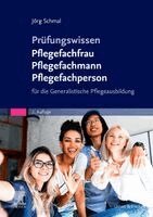 Jörg Schmal - Prüfungswissen Pflegefachfrau Pflegefachmann Pflegefachperson, Häftad