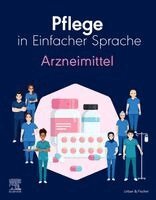 Elsevier Gmbh - Pflege in Einfacher Sprache Arzneimittel, Häftad