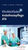Eva Knipfer, Gerhard Schneider, Anke Plog - Klinikleitfaden Anästhesiepflege, Häftad