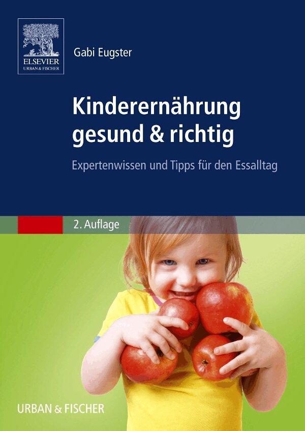 Kinderern�hrung gesund & richtig