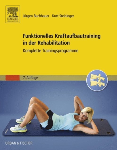 Dagmar Steininger, Jurgen Buchbauer - Funktionelles Kraftaufbautraining in der Rehabilitation, E-bok