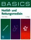 BASICS Notfall- und Rettungsmedizin