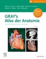 Richard L. Drake, A. Wayne Vogl, Adam W. M. Mitchell - Gray's Atlas der Anatomie mit online Zusatzmaterial Videos, Häftad. Tillgänglighet: Lägg i varukorg