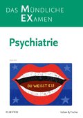 MEX Das M?ndliche Examen - Psychiatrie