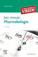 Claudia Dellas - Last Minute Pharmakologie, Häftad