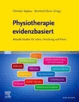Christian Kopkow, Bernhard Elsner - Physiotherapie evidenzbasiert, Häftad