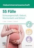 55 F�lle Hebammenwissenschaft