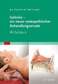 Gelenke - ein neuer osteopathischer Behandlungsansatz