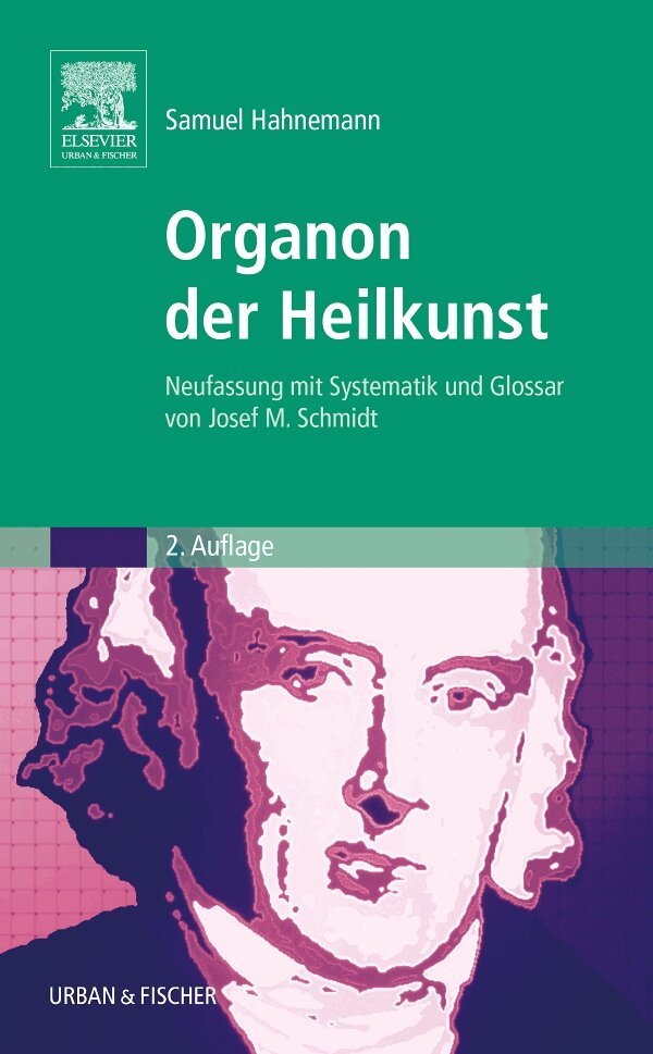 Samuel Hahnemann, Josef M. Schmidt - Organon der Heilkunst Sonderausgabe, Häftad