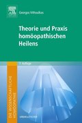Die wissenschaftliche Hom?opathie. Theorie und Praxis hom?opathischen Heilens