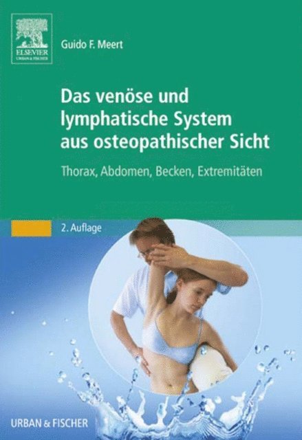 Guido F. Meert - Das venöse und lymphatische System aus osteopathischer Sicht, E-bok