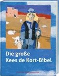Die groe Kees de Kort-Bibel