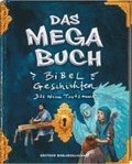 Das Mega-Buch. Bibelgeschichten. Das Neue Testament. Ein Mitmach-Buch mit Spielen und Rtseln zur Bibel inkl. Sticker. Geschichten von Jesus und seinen Jngern: Fr Kinder ab 8 Jahre