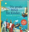 Die gro�e Bibel f�r Kinder. Von der Sch�pfungsgeschichte bis zum Pfingstwunder: 36 Bibelgeschichten mit doppelseitigen Bildern & leicht verst�ndlichen Texten zum Vorlesen f�r Kinder ab 4 Jahren