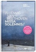 Ludwig van Beethoven, Missa Solemnis.