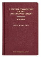 A Textual Commentary on the Greek New Testament