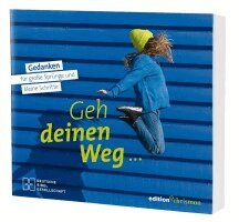 Geh deinen Weg, Häftad