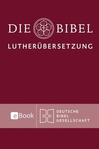 Lutherbibel revidiert 2017 - Die eBook-Ausgabe