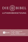Lutherbibel revidiert 2017 - Die eBook-Ausgabe
