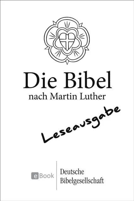 Martin Luther - Die Bibel nach Martin Luther (1984) - Leseausgabe, E-bok. Tillgänglighet: Lägg i varukorg